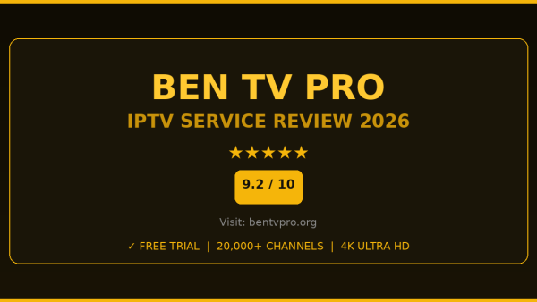Ben TV Pro Review 2026 — Free Trial, Pricing & Channels