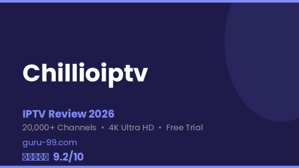 Chillioiptv Review 2026 — Free Trial, Pricing & Channels