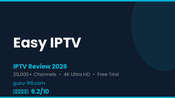 Easy IPTV Review 2026 — Free Trial, Pricing & Channels