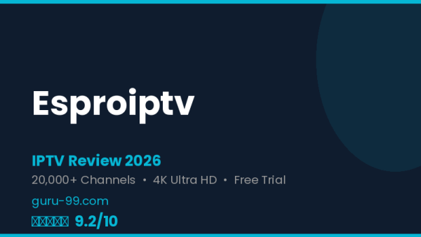 Esproiptv Review 2026 — Free Trial, Pricing & Channels