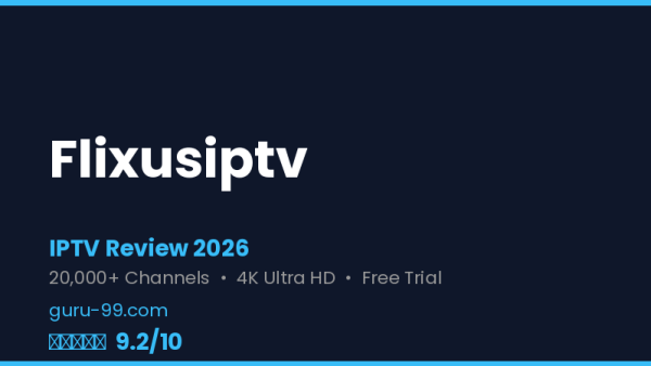 Flixusiptv Review 2026 — Free Trial, Pricing & Channels