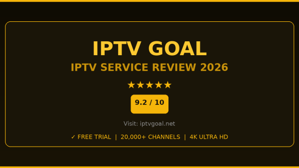 IPTV Goal Review 2026 — Free Trial, Pricing & Channels
