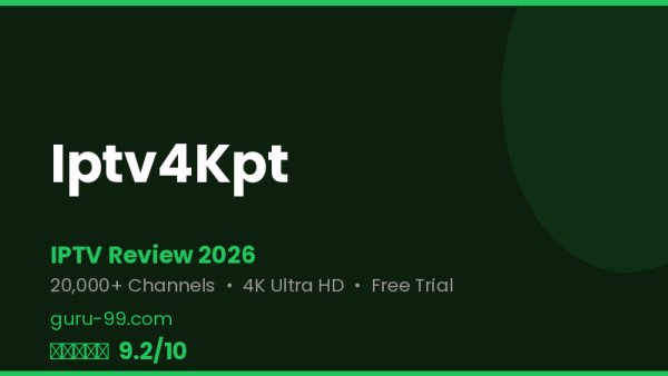 Iptv4Kpt Review 2026 — Free Trial, Pricing & Channels