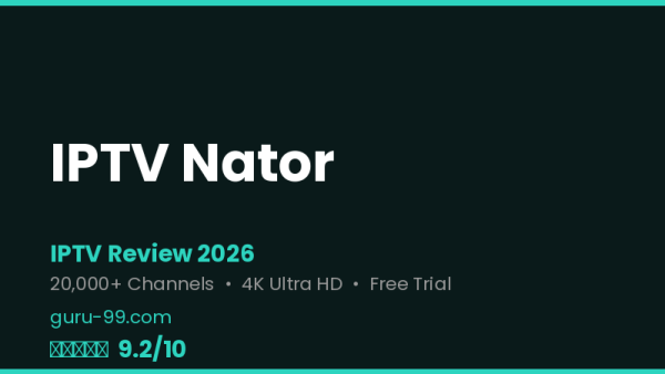 IPTV Nator Review 2026 — Free Trial, Pricing & Channels