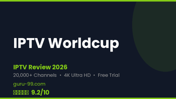 IPTV Worldcup Review 2026 — Free Trial, Pricing & Channels
