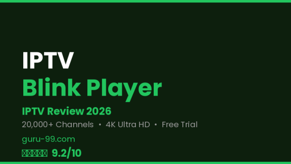 IPTV Blink Player Review 2026 — Free Trial, Pricing & Channels