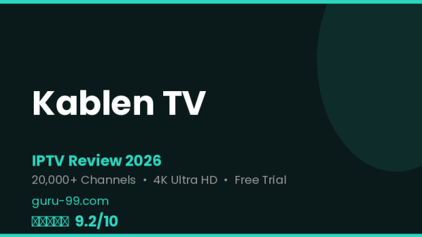 Kablen TV Review 2026 — Free Trial, Pricing & Channels