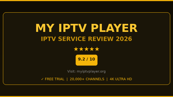 My IPTV Player Review 2026 — Free Trial, Pricing & Channels