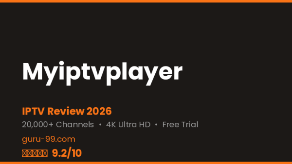 Myiptvplayer Review 2026 — Free Trial, Pricing & Channels