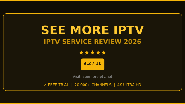 See More IPTV Review 2026 — Free Trial, Pricing & Channels