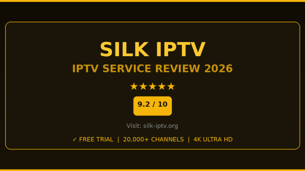 Silk IPTV Review 2026 — Free Trial, Pricing & Channels