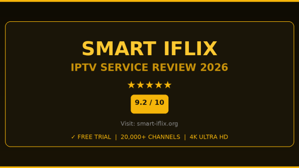 Smart iFlix Review 2026 — Free Trial, Pricing & Channels