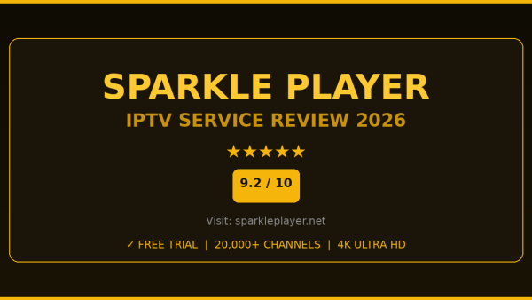 Sparkle Player Review 2026 — Free Trial, Pricing & Channels