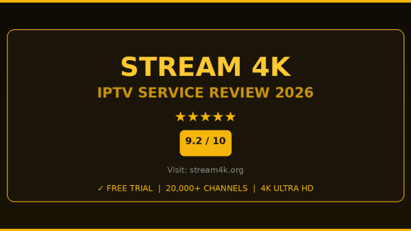 Stream 4K Review 2026 — Free Trial, Pricing & Channels