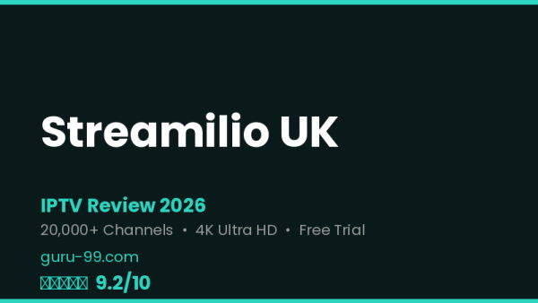 Streamilio UK Review 2026 — Free Trial, Pricing & Channels