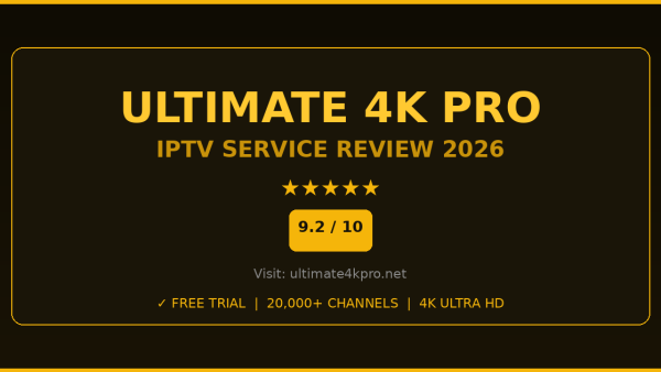 Ultimate 4K Pro Review 2026 — Free Trial, Pricing & Channels