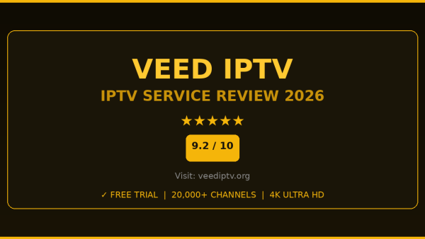 Veed IPTV Review 2026 — Free Trial, Pricing & Channels