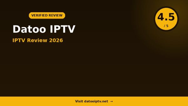 Datoo IPTV Review 2026: Is It Worth It?