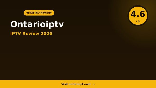 Ontarioiptv Review 2026: Is It Worth It?