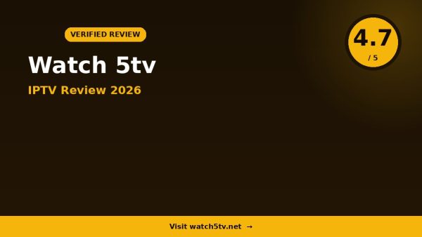 Watch 5tv Review 2026: Is It Worth It?