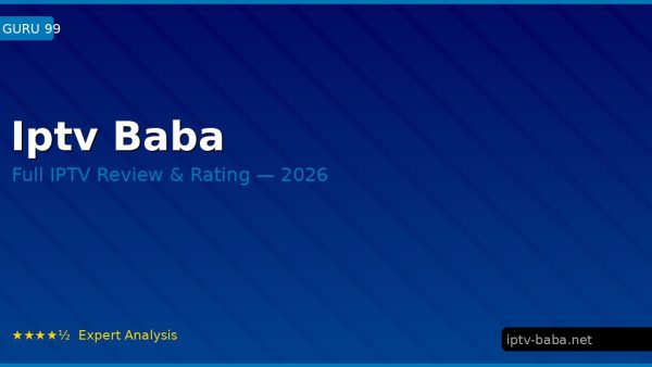 Iptv Baba Review 2026 — Channels, Pricing & Honest Rating