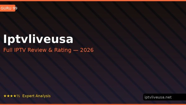 Iptvliveusa Review 2026 — Channels, Pricing & Honest Rating