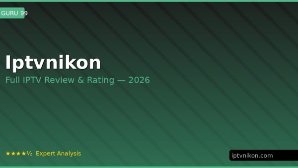 Iptvnikon Review 2026 — Channels, Pricing & Honest Rating