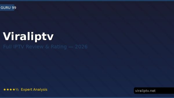 Viraliptv Review 2026 — Channels, Pricing & Honest Rating