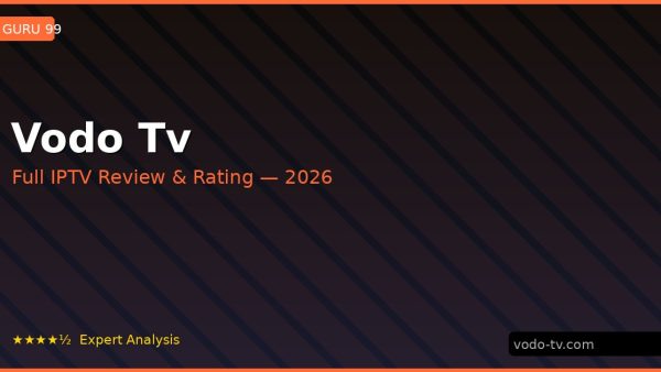 Vodo Tv Review 2026 — Channels, Pricing & Honest Rating