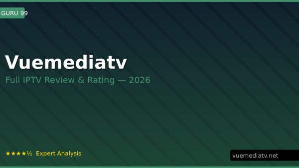 Vuemediatv Review 2026 — Channels, Pricing & Honest Rating