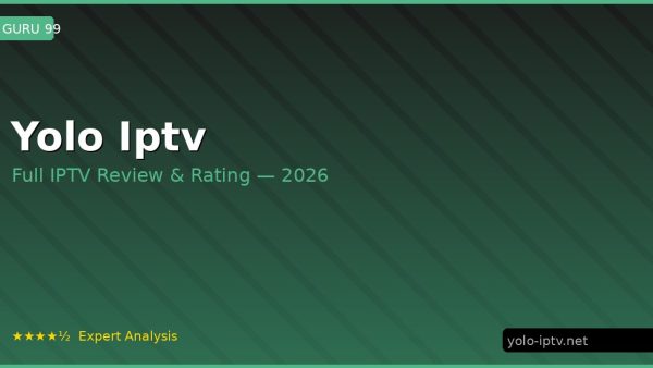 Yolo Iptv Review 2026 — Channels, Pricing & Honest Rating